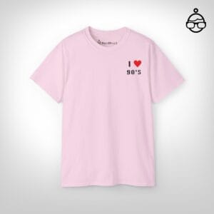 I love the 90's shirt - NerdShirt