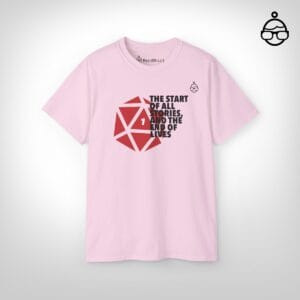 nat1-3 DnD - Nat 1 The start of great stories Shirt