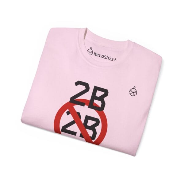 To be or not to be - NerdShirt