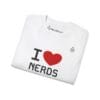 I love nerds - NerdShirt
