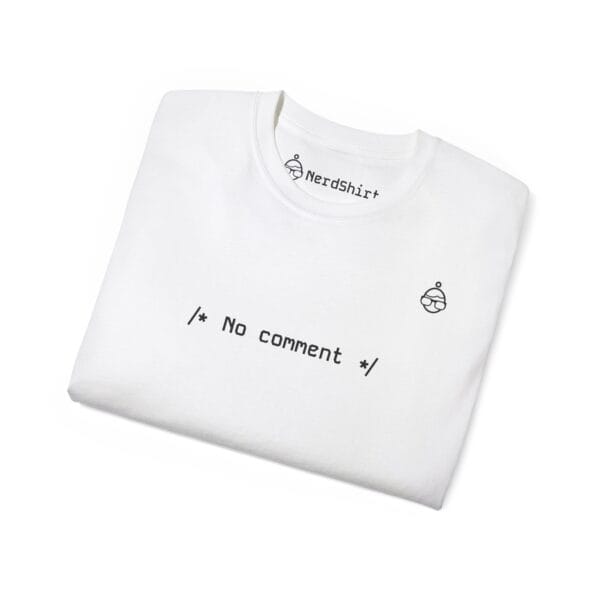 No comment - NerdShirt