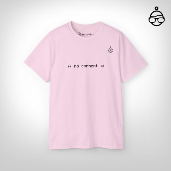 No comment - NerdShirt