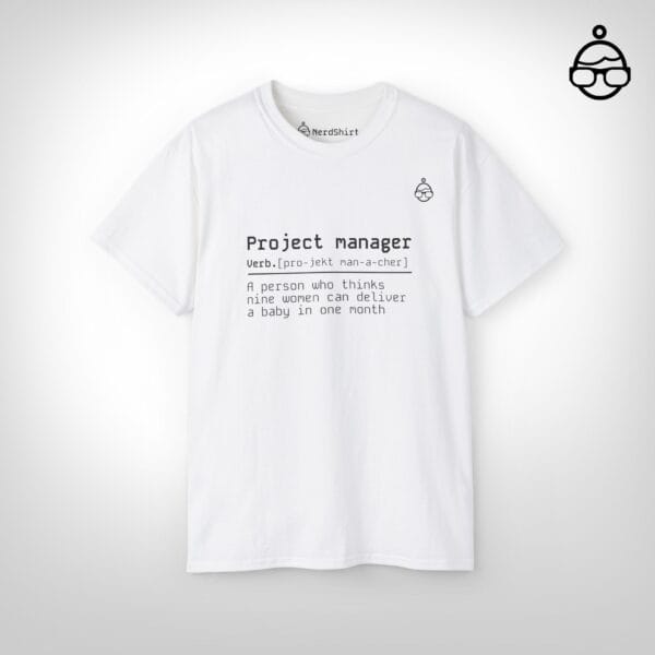Project manager t-shirt - NerdShirt