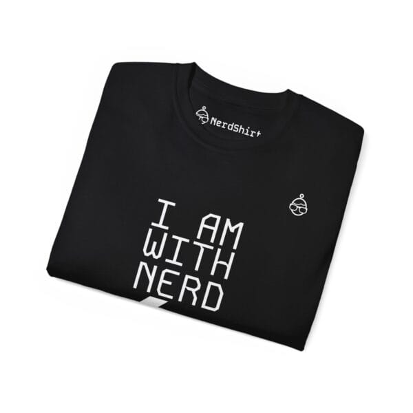 I am with Nerd - NerdShirt